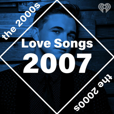 Love Songs: 2007