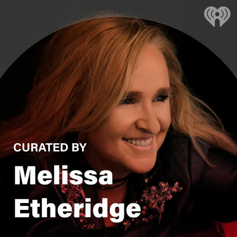 Curated By: Melissa Etheridge
