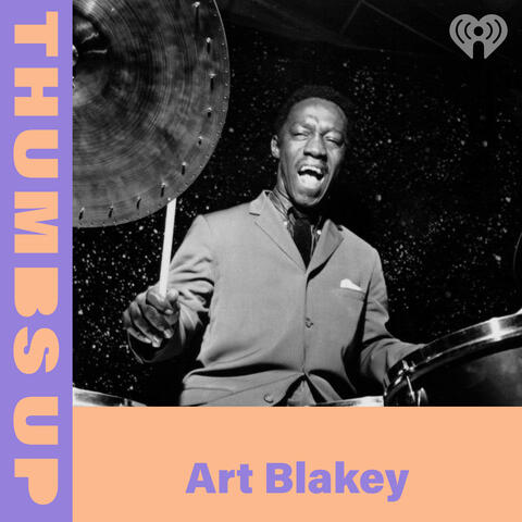 Thumbs Up: Art Blakey