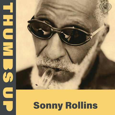Thumbs Up: Sonny Rollins