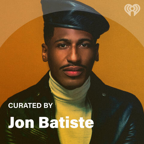 Curated By: Jon Batiste