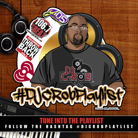 Dj C-Rob Playlist
