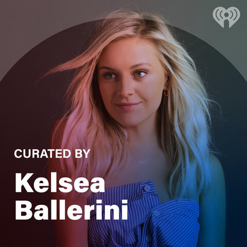 Curated By: Kelsea Ballerini
