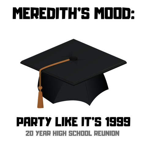 Meredith's Mood: Class of 1999
