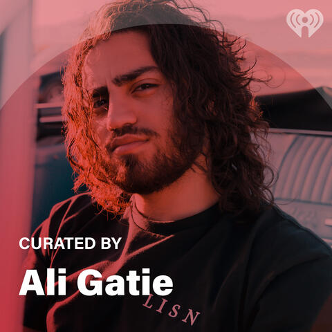 Curated By: Ali Gatie