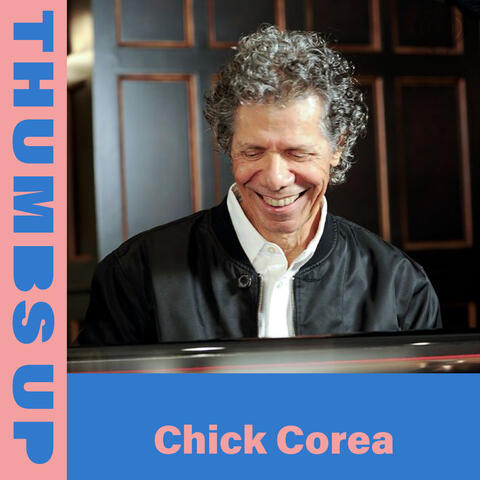 Thumbs Up: Chick Corea