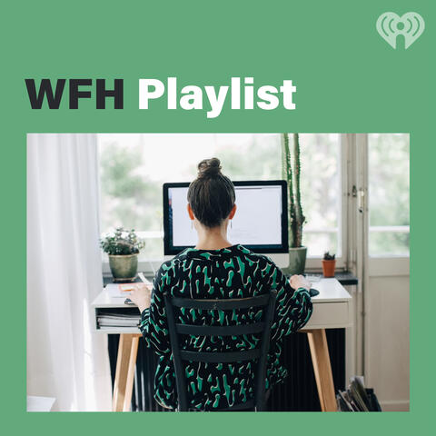 WFH Playlist