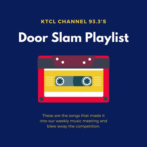 KTCL Door Slam Podcast Playlist