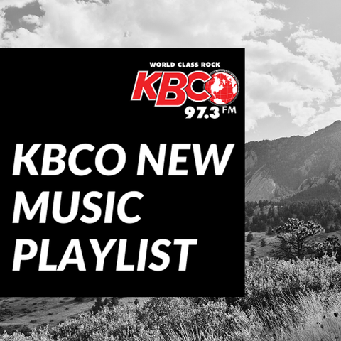 KBCO New Music Playlist