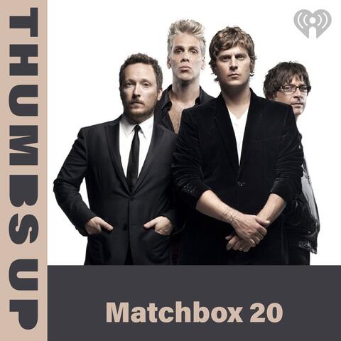 Thumbs Up: Matchbox 20