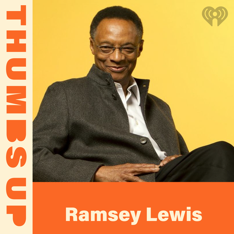 Thumbs Up: Ramsey Lewis