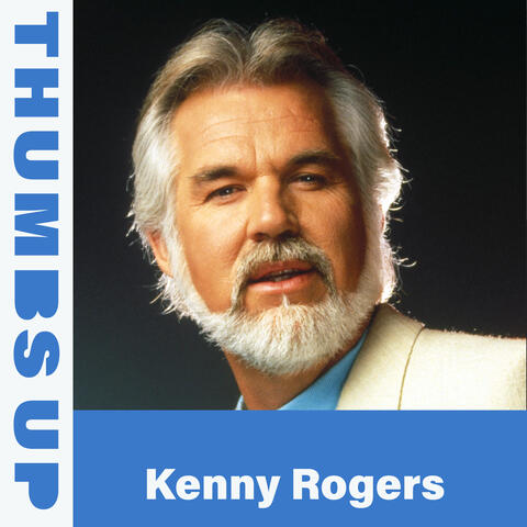 Thumbs Up: Kenny Rogers