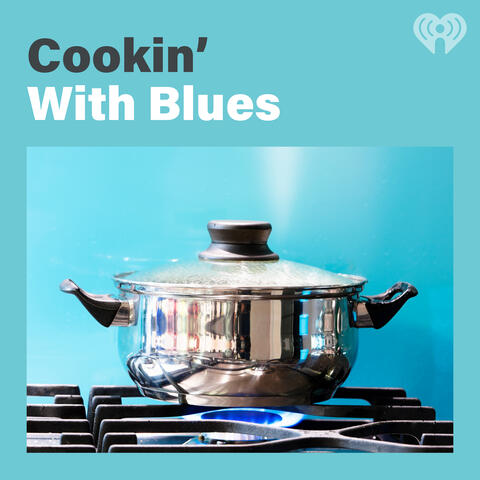 Cookin' With Blues