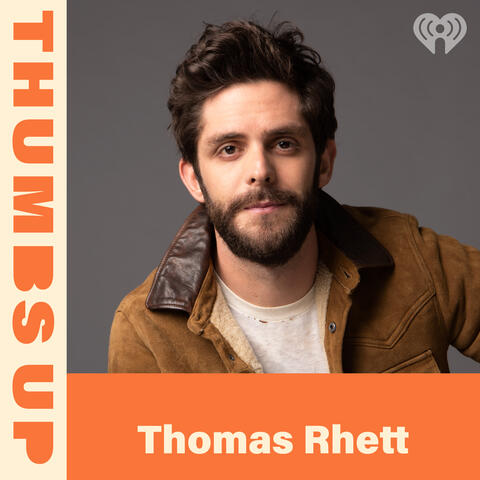 Thumbs Up: Thomas Rhett