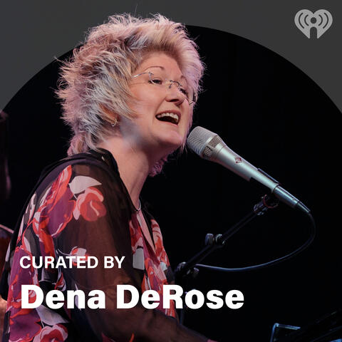 Curated By: Dena DeRose