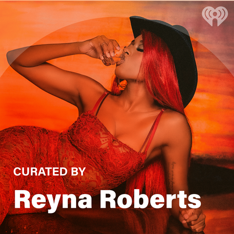Curated By: Reyna Roberts