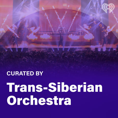 Curated By: Trans-Siberian Orchestra