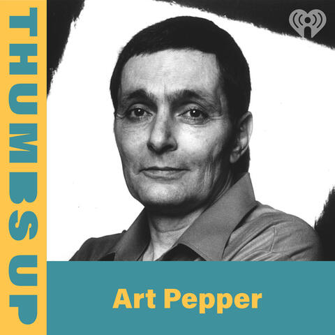 Thumbs Up: Art Pepper