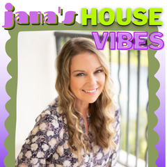 Jana's House Vibe