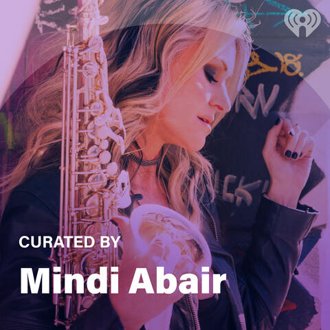 Curated By: Mindi Abair