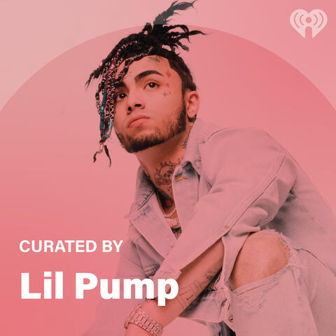 Curated By: Lil Pump