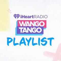 Wango Tango Playlist