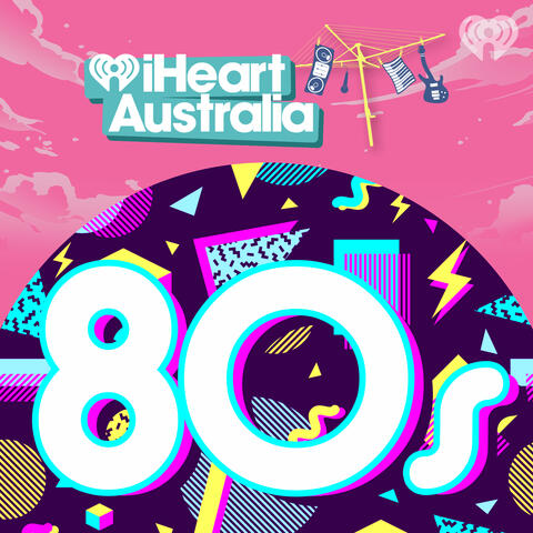 iHeartAustralia: 80s