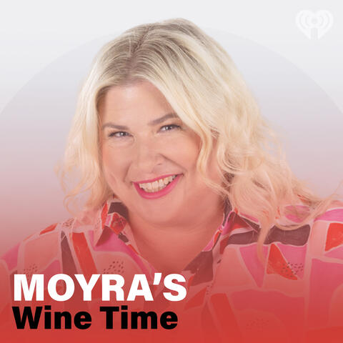 Moyra's Wine Time