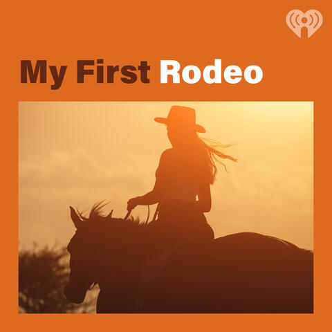 My First Rodeo