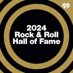 2024 Rock & Roll Hall Of Fame