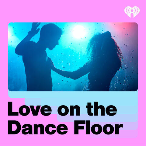 Love on the Dance Floor