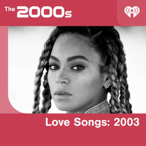 Love Songs: 2003