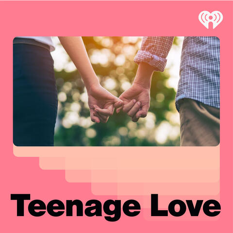 Teenage Love
