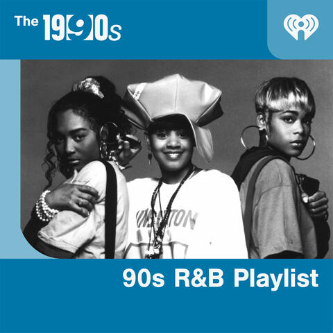 90s R&B Playlist