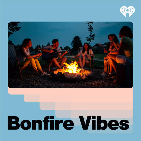 Bonfire Vibes