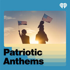 Patriotic Anthems