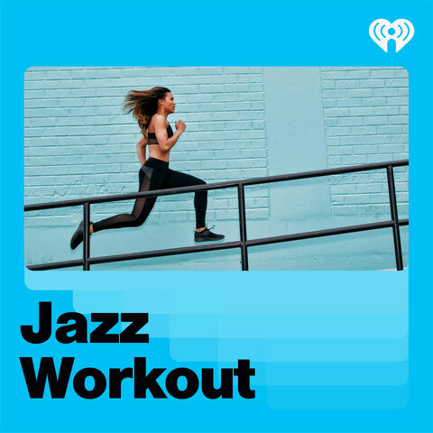Jazz Workout