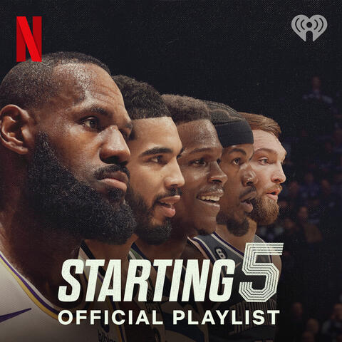 Starting Five Official Playlist