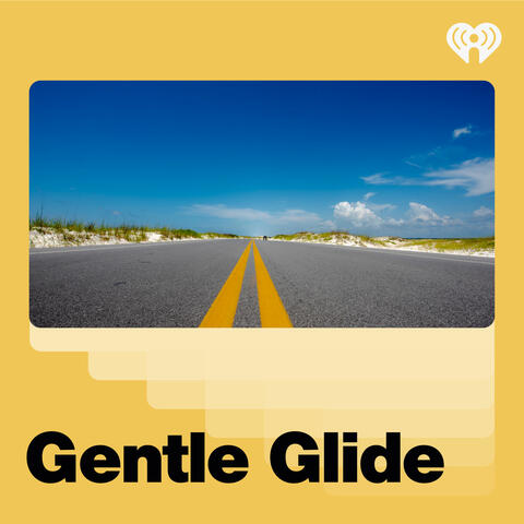 Gentle Glide