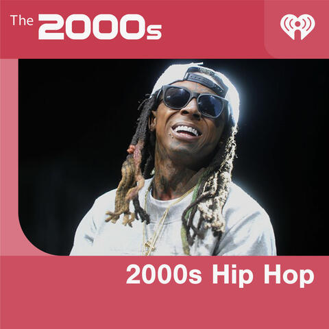 2000s Hip Hop