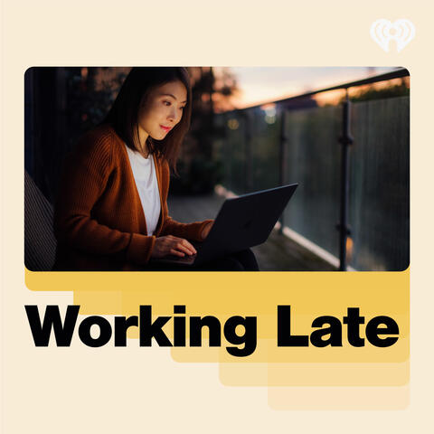 Working Late