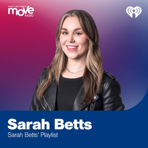 Sarah Betts' Playlist