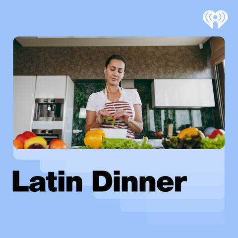 Latin Dinner
