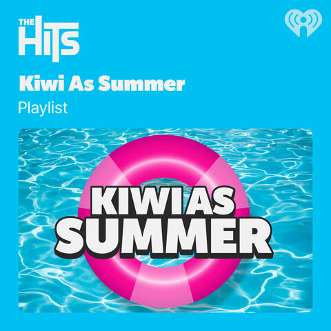 The Hits Kiwi As Summer