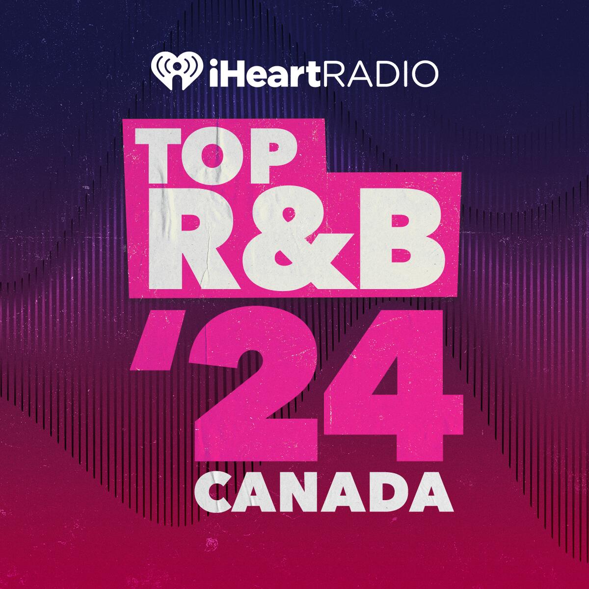 Top R&B 2024 Canada