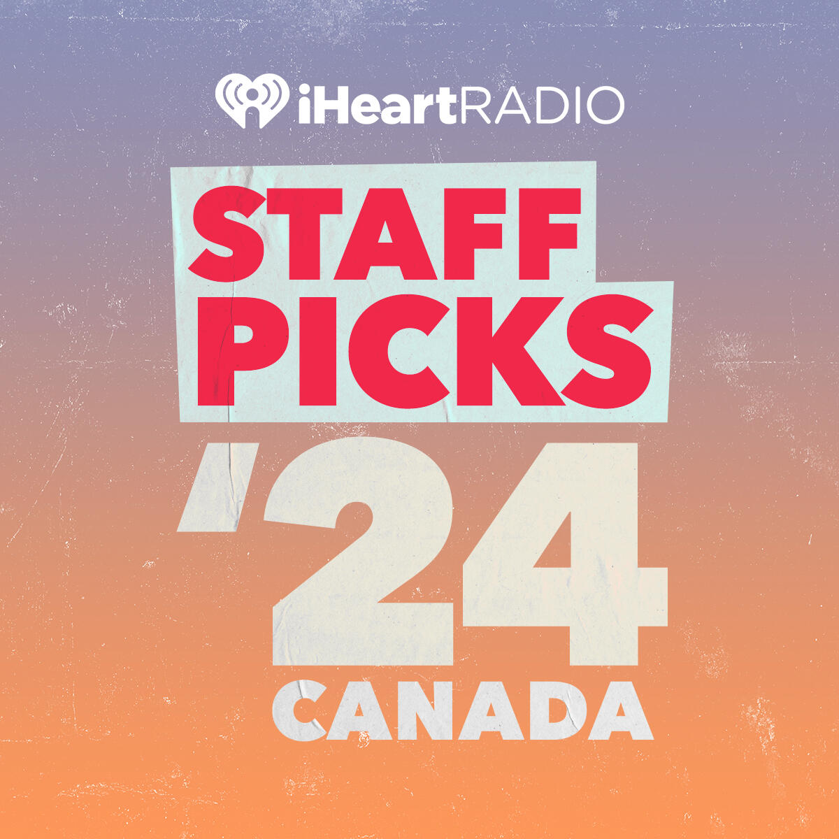 iHeartRadio Staff Picks 2024