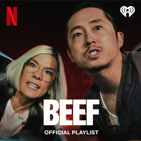 Beef Official Playlist