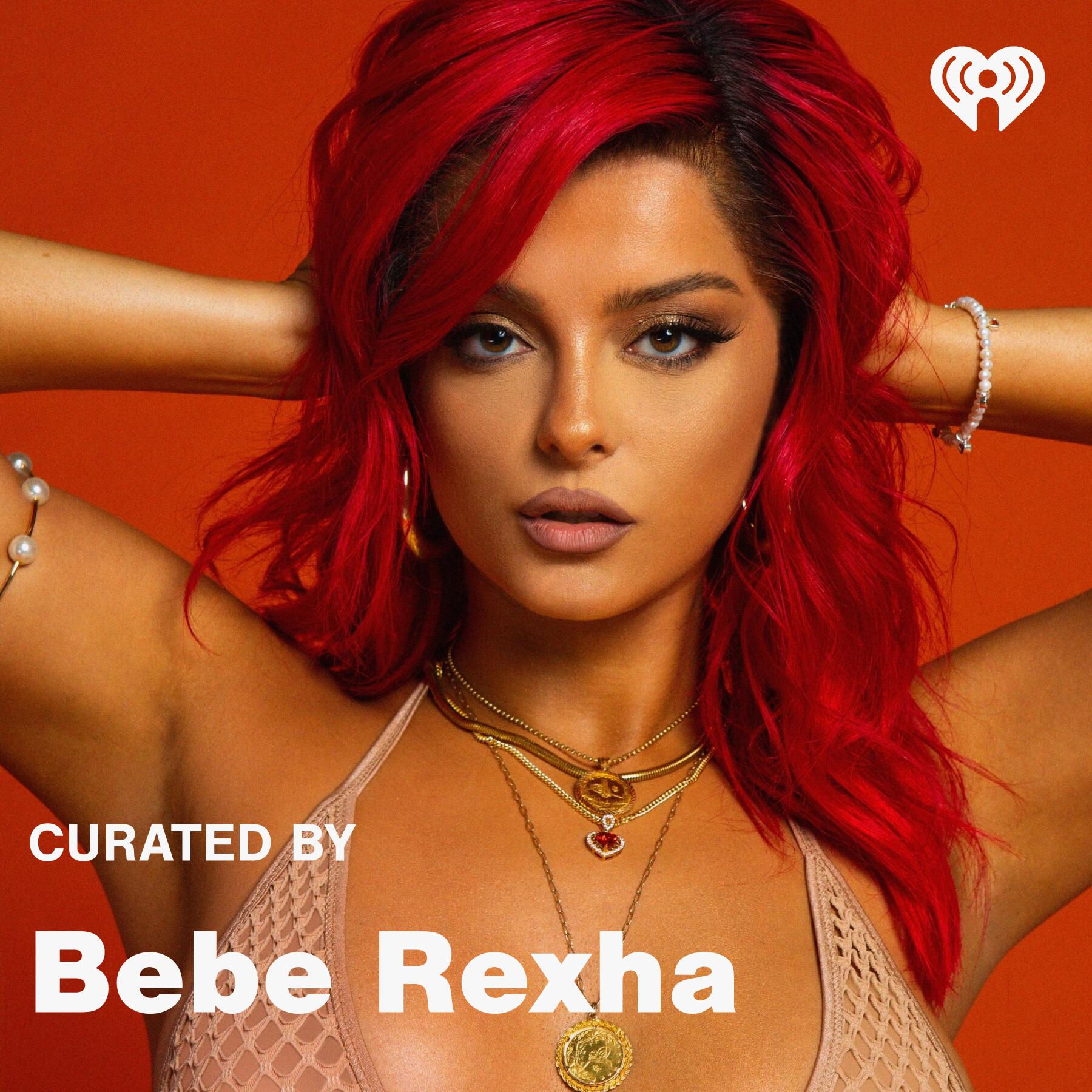 Curated By: Bebe Rexha