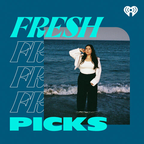 Fresh Picks