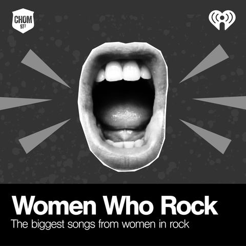 CHOM 97 7's Women Who Rock